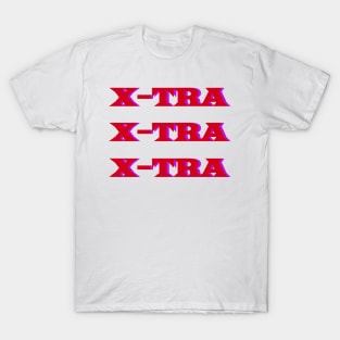 X-TRA T-Shirt